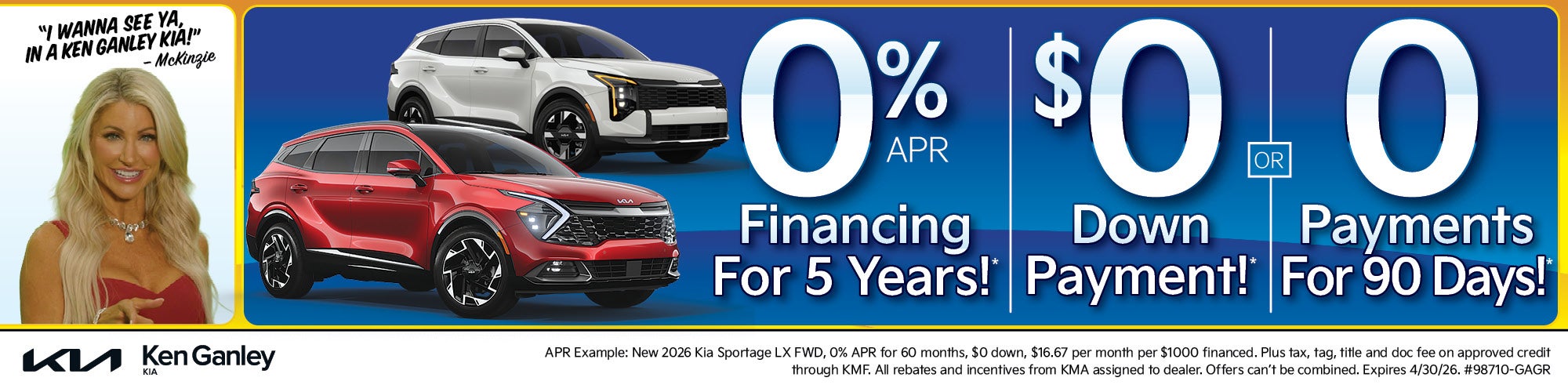 )% APR for 5 Years $0 Down Payment or 0 Payments for 90 Days
